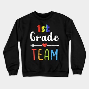 1st Grade Team Back To School Student Teacher Squad Crewneck Sweatshirt